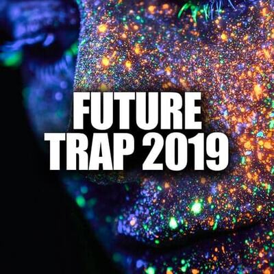 Future Trap 2019