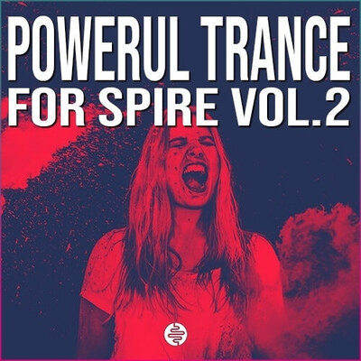 Powerful Trance For Spire Vol.2