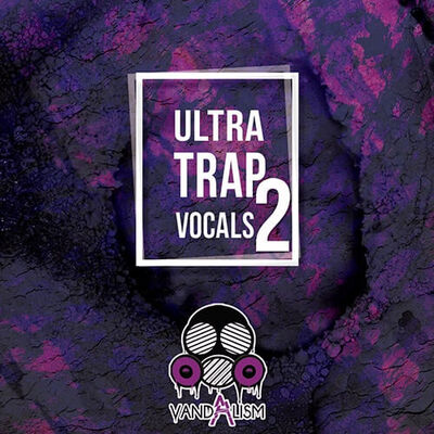 Ultra Trap Vocals 2