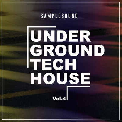 Underground Tech House Vol 4