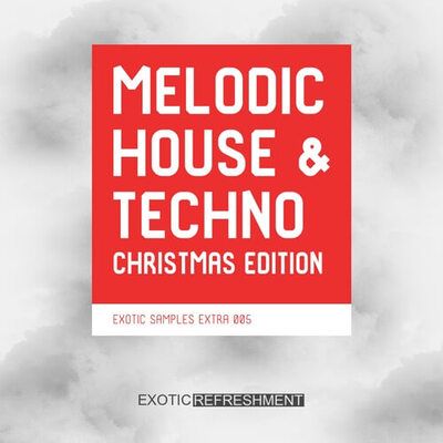 Melodic House & Techno Christmas Edition