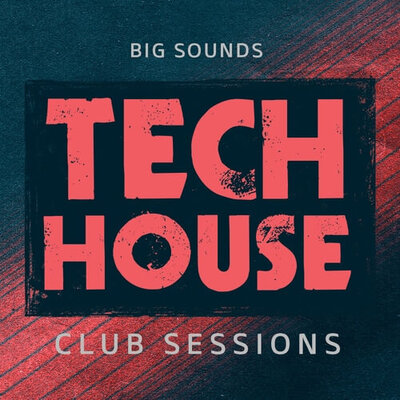 Tech House Club Sessions