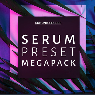 Serum Preset Megapack