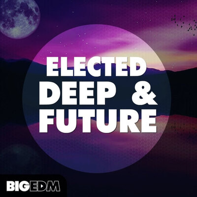 Elected Deep & Future