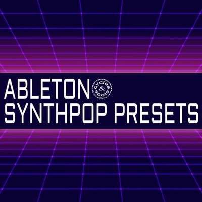 Ableton Synthpop Presets