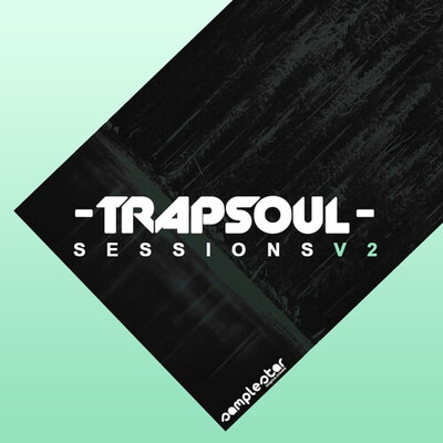 Trap Soul Sessions Vol.2