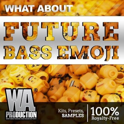 What About: Future Bass Emoji