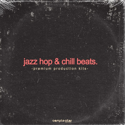 Jazz Hop & Chill Beats