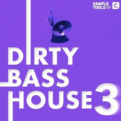 Dirty Bass House 3