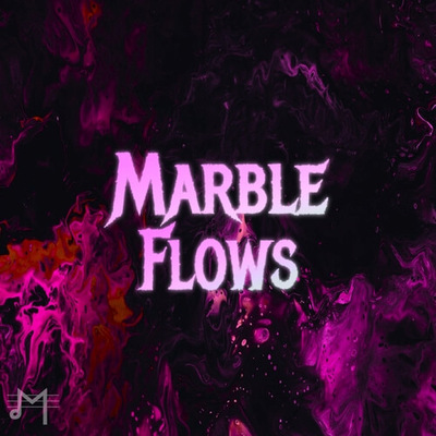 Marble Flows