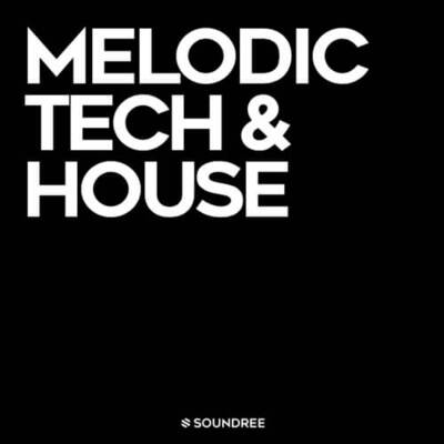 Melodic Tech & House