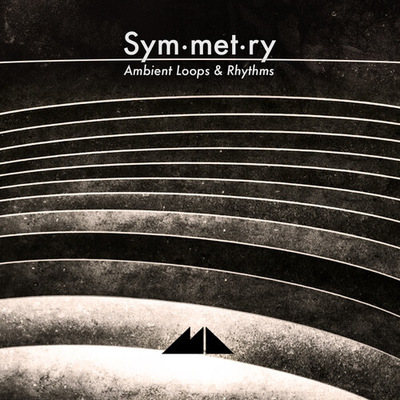 Symmetry - Ambient Loops & Rhythms
