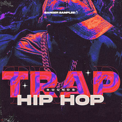 Trap & Hip Hop Sounds