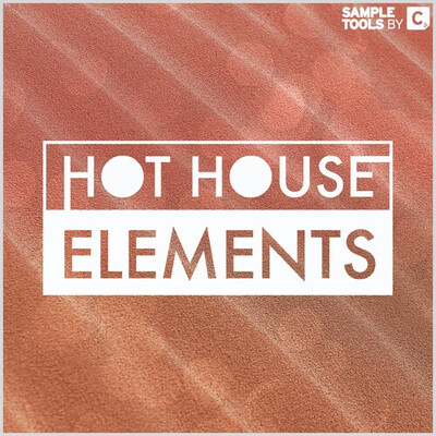 Hot House Elements