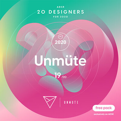 ADSR 20 Designers for 2020 - UNMÜTE