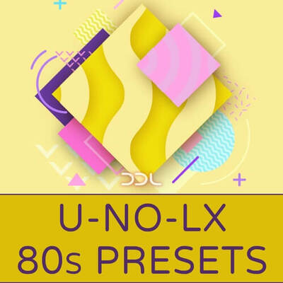 U-No-LX 80s Presets