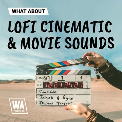 What About: Lofi Cinematic & Movie Sounds