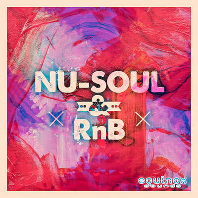 Nu Soul & R&B
