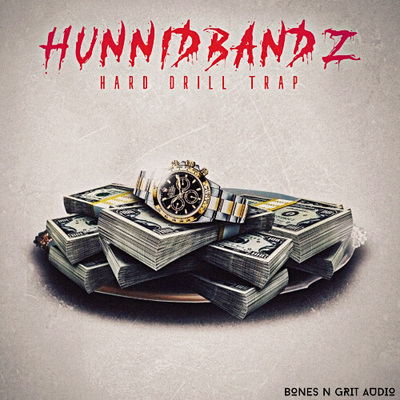 Hunnid Bandz: Hard Drill Trap