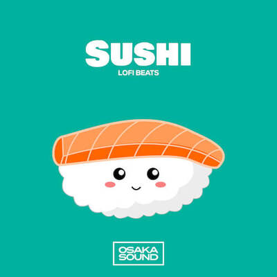 Sushi - Lofi Beats
