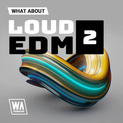 What About: Loud EDM 2