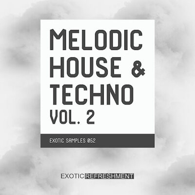 Melodic House & Techno vol. 2