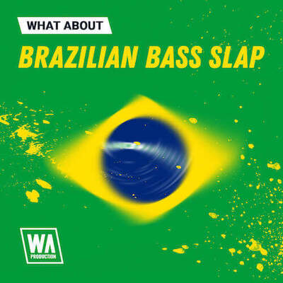 What About: Brazilian Bass Slap