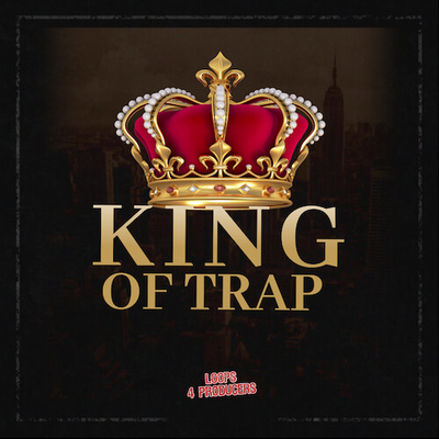 King of Trap
