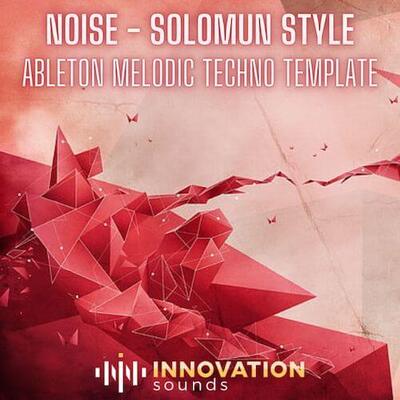 Noise - Solomun Style Ableton Live Template