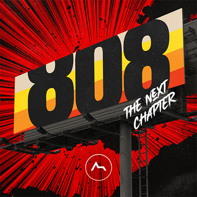 808 - The Next Chapter