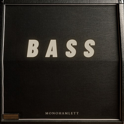Bass by Monohamlett