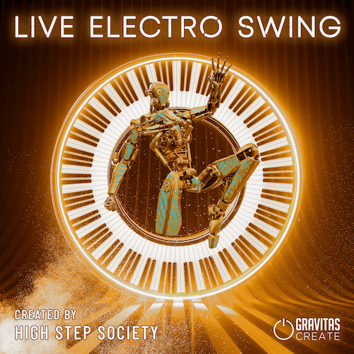 Live Electro Swing - Created by High Step Society
