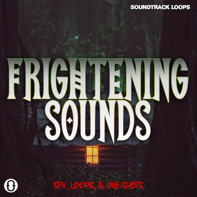 Frightening Sounds