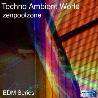 Techno Ambient World - EDM Series