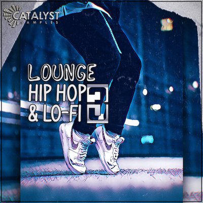 Lounge Hip Hop & Lo-Fi Vol 3