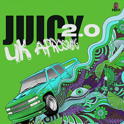Juicy: UK Afroswing Vol. 2