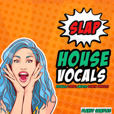 Slap House Vocals