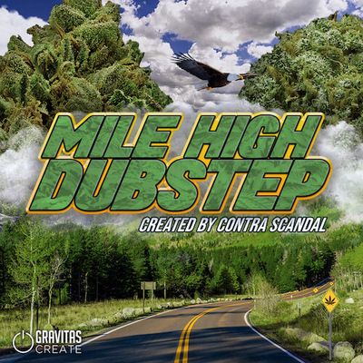 Mile High Dubstep - Created by Contra Scandal