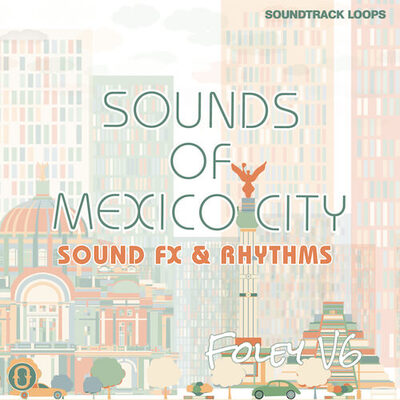 Sounds of Mexico City