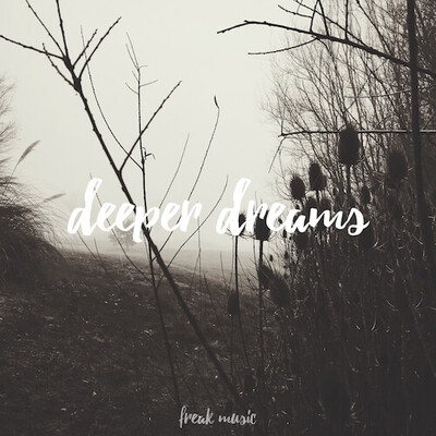 Deeper Dreams