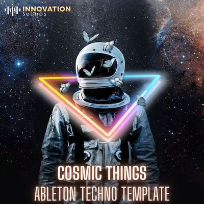 Cosmic Things - Ableton 11 Techno Template