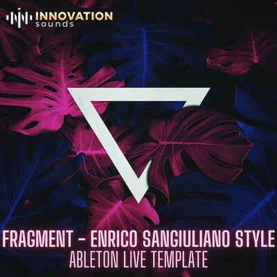 Fragment - Enrico Sangiuliano Style Ableton