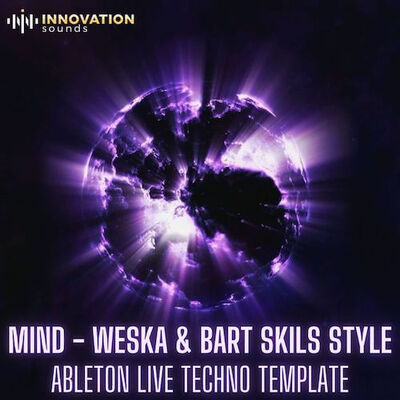 Mind - Weska & Bart Skils Style Ableton Template