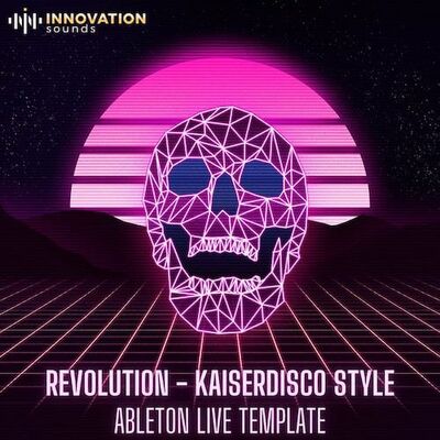 Revolution - Kaiserdisco Style Ableton Template