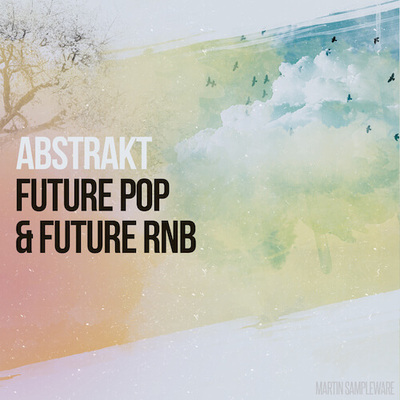 Abstrakt Future Pop & Future RnB