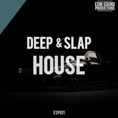 Deep & Slap House