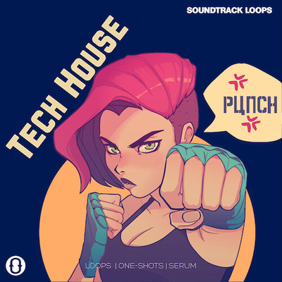 Tech House Punch – Loops & Serum Presets.