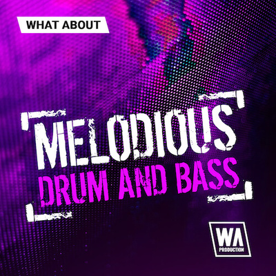 What About: Melodious Drum & Bass