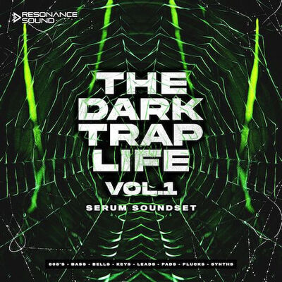 The Dark Trap Life Vol.1 for Serum