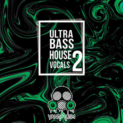 Ultra Bass House Vocals 2
